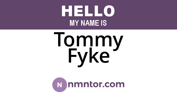 Tommy Fyke