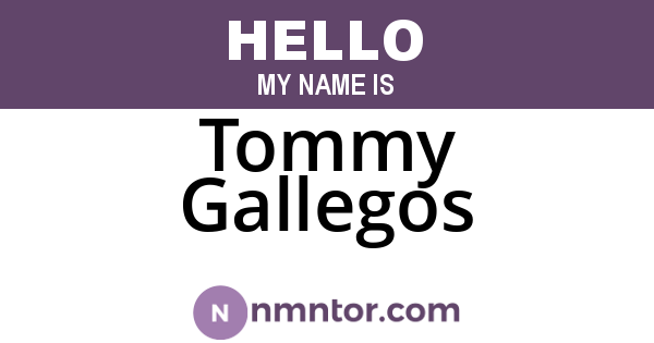 Tommy Gallegos