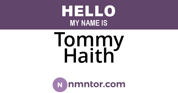 Tommy Haith