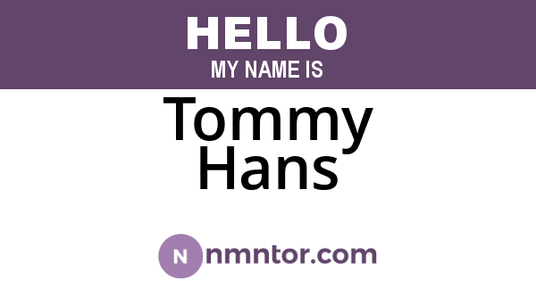 Tommy Hans