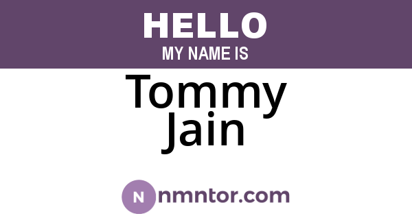 Tommy Jain