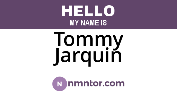 Tommy Jarquin