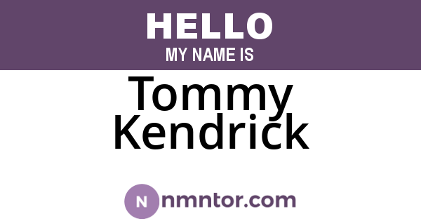 Tommy Kendrick