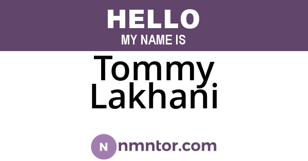 Tommy Lakhani