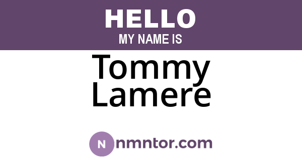 Tommy Lamere