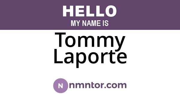 Tommy Laporte