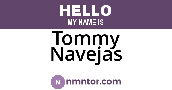 Tommy Navejas
