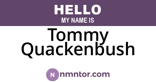 Tommy Quackenbush