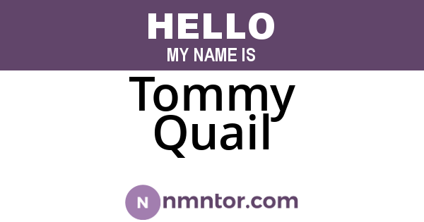 Tommy Quail