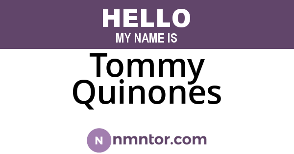 Tommy Quinones