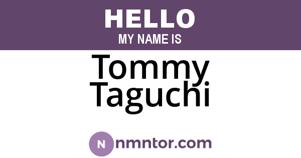 Tommy Taguchi