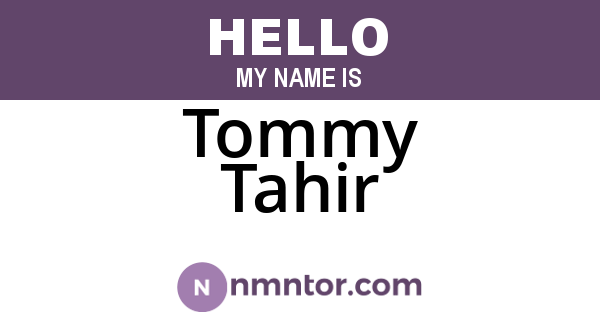 Tommy Tahir