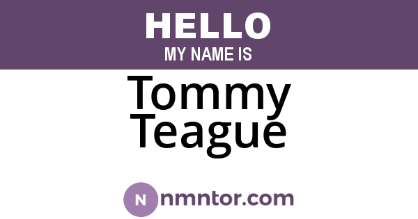 Tommy Teague
