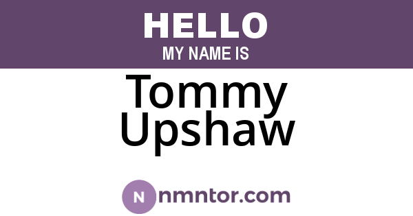 Tommy Upshaw