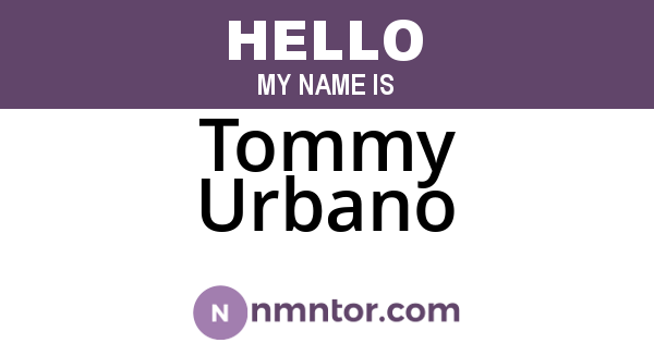 Tommy Urbano