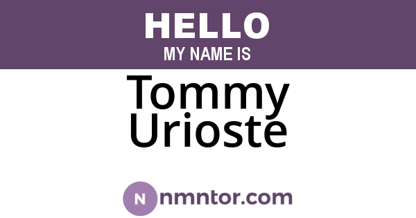 Tommy Urioste