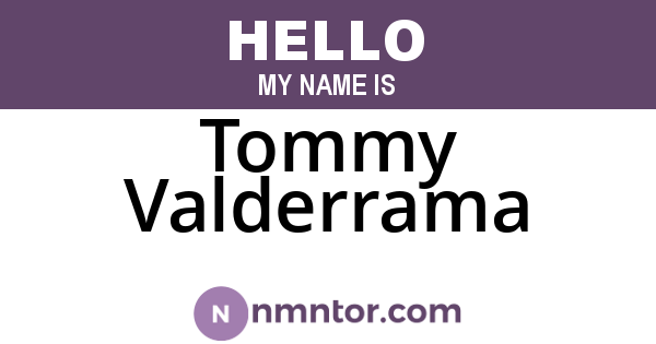 Tommy Valderrama