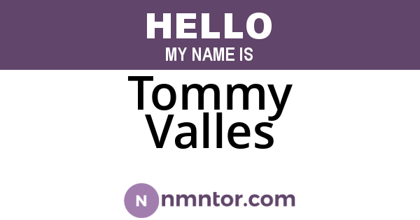 Tommy Valles