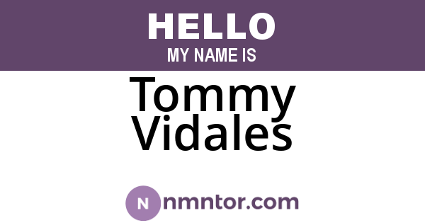 Tommy Vidales
