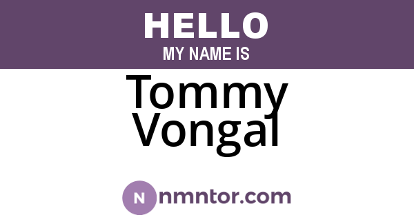 Tommy Vongal