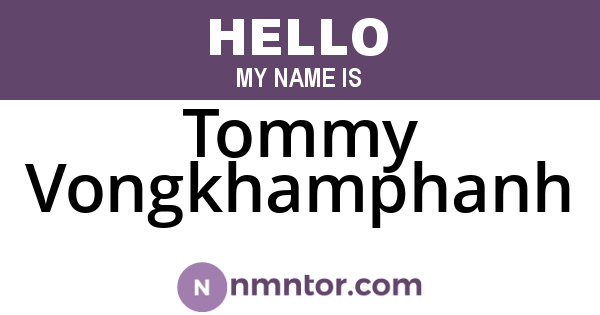 Tommy Vongkhamphanh