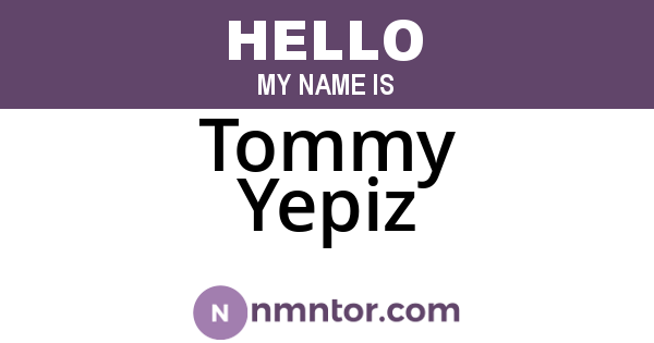 Tommy Yepiz