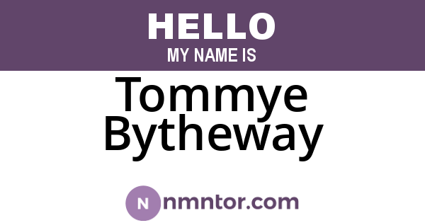 Tommye Bytheway