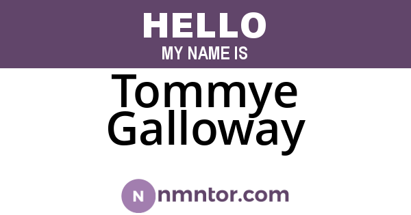 Tommye Galloway