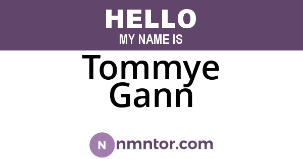 Tommye Gann