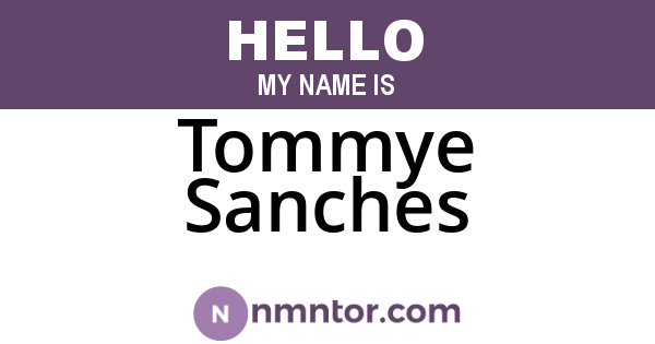 Tommye Sanches