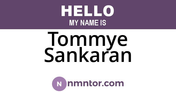 Tommye Sankaran