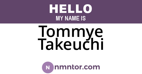 Tommye Takeuchi