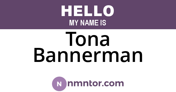 Tona Bannerman
