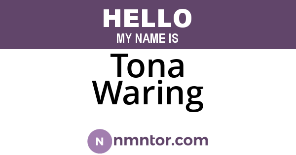 Tona Waring
