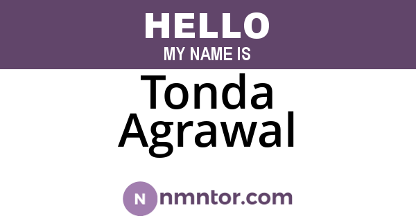 Tonda Agrawal