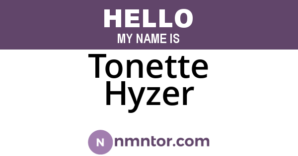 Tonette Hyzer