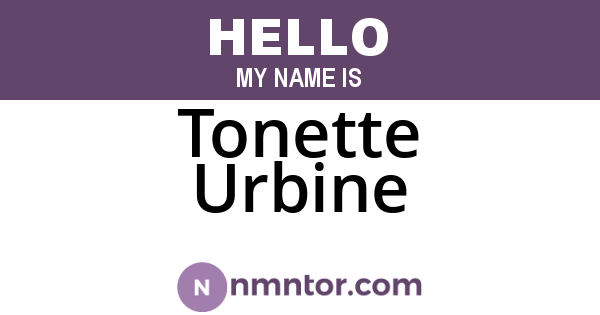 Tonette Urbine
