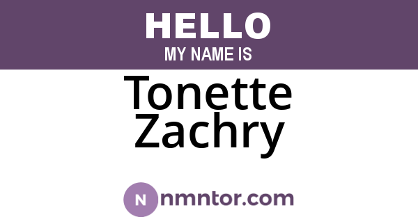 Tonette Zachry
