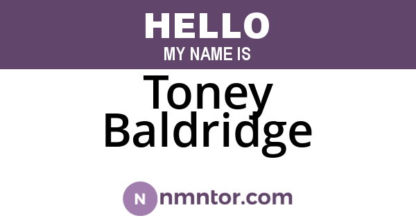 Toney Baldridge
