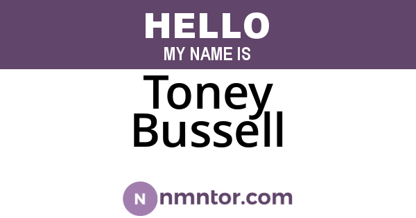 Toney Bussell
