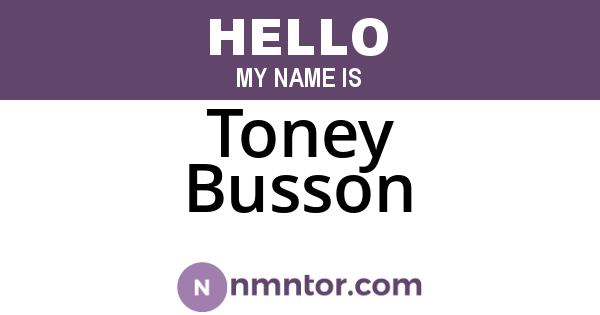Toney Busson