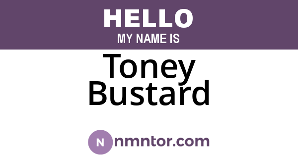 Toney Bustard