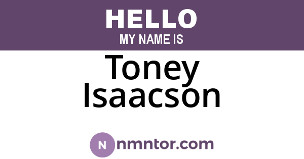 Toney Isaacson
