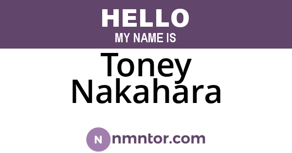 Toney Nakahara