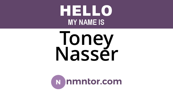Toney Nasser