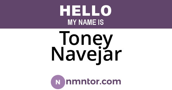 Toney Navejar