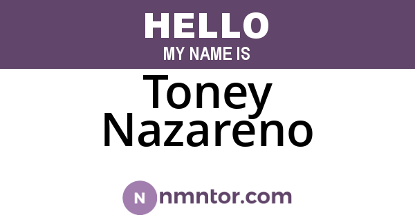 Toney Nazareno