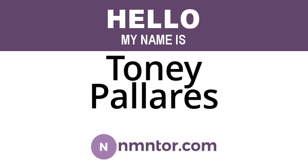 Toney Pallares