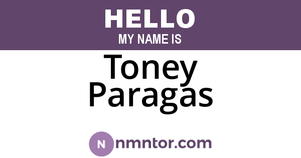 Toney Paragas