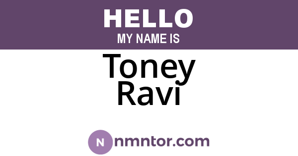 Toney Ravi